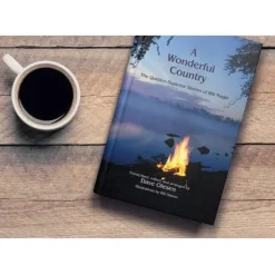 Hot Legacy Bound A Wonderful Country: Quetico-Superior Stories of Bill Magie